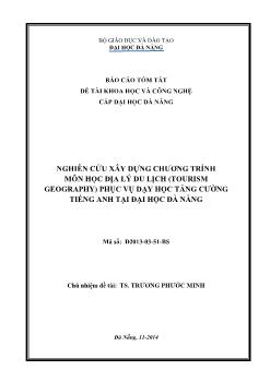 Báo cáo Đề tài Nghiên cứu xây dụng chương trình môn học địa lý du lịch (tourism geography) phục vụ dạy học tăng cường tiếng anh tại đại học Đà Nẵng