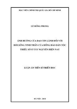 Luận án Ảnh hưởng của đạo tin lành đối với đời sống tinh thần của đồng bào dân tộc thiểu số ở Tây Nguyên hiện nay