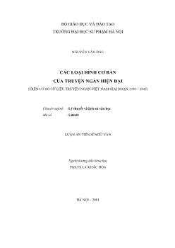 Luận án Các loại hình cơ bản của truyện ngắn hiện đại (trên cơ sở cứ liệu truyện ngắn Việt Nam giai đoạn 1930 – 1945)