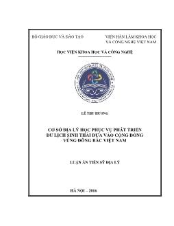 Luận án Cơ sở địa lý học phục vụ phát triển du lịch sinh thái dựa vào cộng đồng vùng Đông Bắc Việt Nam