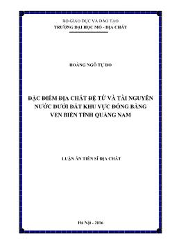 Luận án Đặc điểm địa chất đệ tứ và tài nguyên nước dưới đất khu vực đồng bằng ven biển tỉnh Quảng Nam