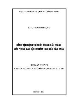 Luận án Đảng vận động trí thức trong đấu tranh giải phóng dân tộc từ năm 1930 đến năm 1945