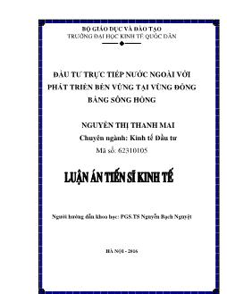 Luận án Đầu tư trực tiếp nước ngoài với phát triển bền vững tại vùng đồng bằng Sông Hồng