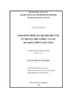 Luận án Hàm phân hình giá trị Fréchet với lý thuyết thế vị phức và các bất biến tôpô tuyến tính