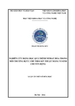 Luận án Nghiên cứu động học quá trình nitrat hóa trong môi trường bị ức chế theo kỹ thuật màng vi sinh chuyển động