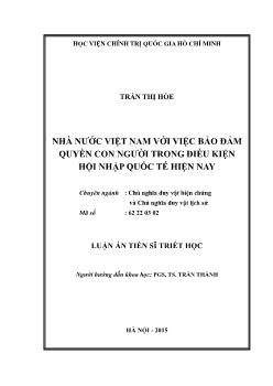 Luận án Nhà nước Việt Nam với việc bảo đảm quyền con người trong điều kiện hội nhập quốc tế hiện nay