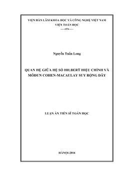 Luận án Quan hệ giữa hệ số Hilbert hiệu chỉnh và môđun Cohen-Macaulay suy rộng dãy