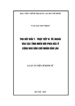 Luận án Thu hút đầu tư trực tiếp nước ngoài vào các tỉnh miền núi phía bắc ở Cộng hoà dân chủ nhân dân Lào