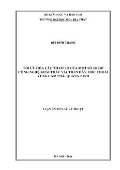 Luận án Tối ưu hóa các tham số của một số sơ đồ công nghệ khai thác vỉa than dày, dốc thoải vùng Cẩm Phả - Quảng Ninh