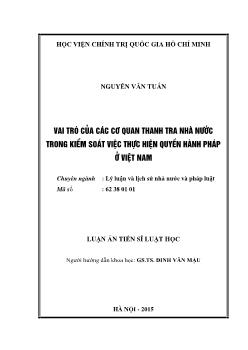 Luận án Vai trò của các cơ quan thanh tra nhà nước trong kiểm soát việc thực hiện quyền hành pháp ở Việt Nam