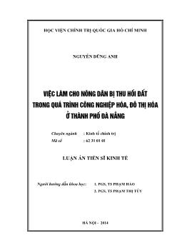 Luận án Việc làm cho nông dân bị thu hồi đất trong quá trình công nghiệp hóa, đô thị hóa ở thành phố Đà Nẵng