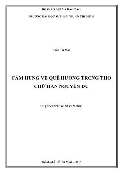 Luận văn Cảm hứng về quê hương trong thơ chữ Hán Nguyễn Du