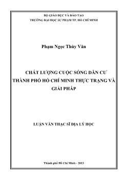 Luận văn Chất lượng cuộc sống dân cư thành phố Hồ Chí Minh thực trạng và giải pháp