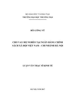 Luận văn Cho vay hộ nghèo tại ngân hàng chính sách xã hội Việt Nam – Chi nhánh Hà Nội