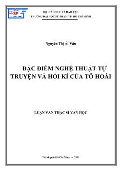 Luận văn Đặc điểm nghệ thuật tự truyện và hồi kí của Tô Hoài