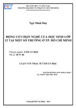 Luận văn Động cơ chọn nghề của học sinh lớp 12 tại một số trường ở TP. Hồ Chí Minh