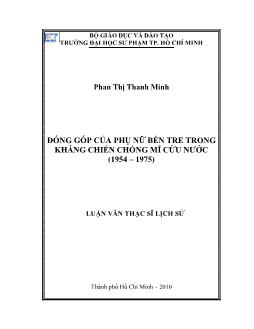 Luận văn Đóng góp của phụ nữ Bến Tre trong kháng chiến chống Mĩ cứu nước (1954 – 1975)