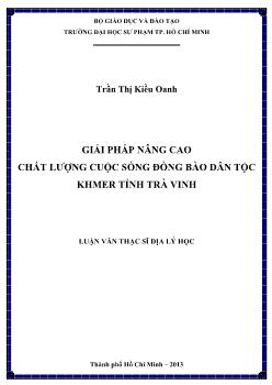 Luận văn Giải pháp nâng cao chất lượng cuộc sống đồng bào dân tộc Kmer tỉnh Trà Vinh