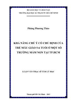 Luận văn Khả năng chú ý có chủ định của trẻ mẫu giáo 5-6 tuổi ở một số trường mầm non tại TP.HCM