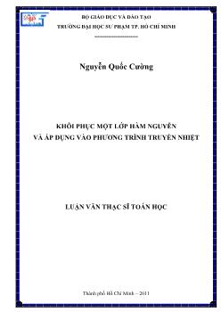 Luận văn Khôi phục một lớp hàm nguyên và áp dụng vào phương trình truyền nhiệt