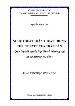 Luận văn Nghệ thuật trần thuật trong tiểu thuyết của Trần Dần (qua Người người lớp lớp và Những ngã tư và những cột đèn)