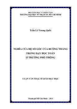 Luận văn Nghĩa của hệ số góc của đường thẳng trong dạy học toán ở trường phổ thông