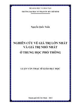 Luận văn Nghiên cứu về giá trị lớn nhất và giá trị nhỏ nhất ở trung học phổ thông