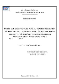 Luận văn Nghiên cứu xây dựng và sử dụng bài tập thí nghiệm nhằm tích cực hóa hoạt động nhận thức của học sinh trong dạy học vật lý ở trường trung học phổ thông