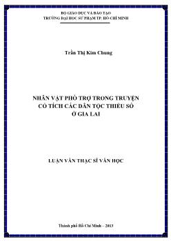 Luận văn Nhân vật phò trợ trong truyện cổ tích các dân tộc thiểu số ở Gia Lai