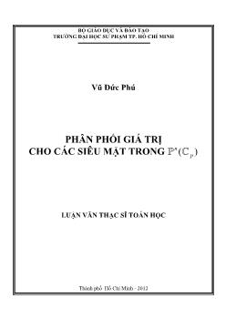 Luận văn Phân phối giá trị cho các siêu mặt trong P^n (Cp)