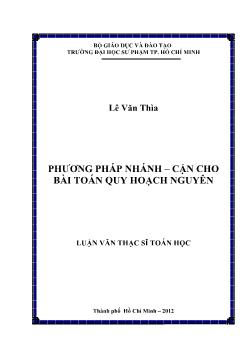 Luận văn Phương pháp nhánh – cận cho bài toán quy hoạch nguyên