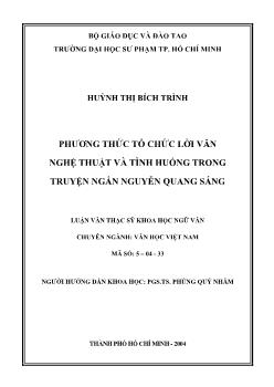 Luận văn Phương thức tổ chức lời văn nghệ thuật và tình huống trong truyện ngắn Nguyễn Quang Sáng