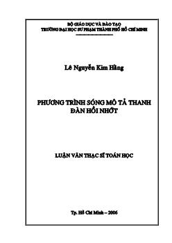 Luận văn Phương trình sóng mô tả thanh đàn hồi nhớt