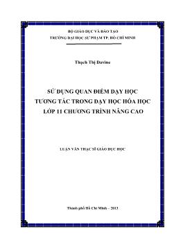 Luận văn Sử dụng quan điểm dạy học tương tác trong dạy học hóa học lớp 11 chương trình nâng cao