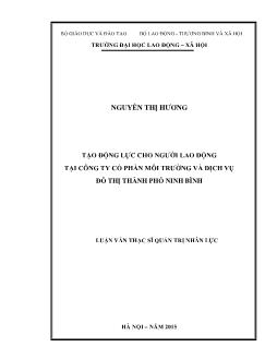 Luận văn Tạo động lực cho người lao động tại công ty cổ phần môi trường và dịch vụ đô thị thành phố Ninh Bình