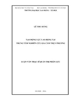 Luận văn Tạo động lực lao động tại trung tâm nghiên cứu gia cầm Thụy Phương