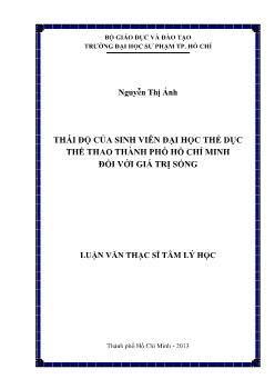 Luận văn Thái độ của sinh viên đại học thể dục thể thao thành phố Hồ Chí Minh đối với giá trị sống