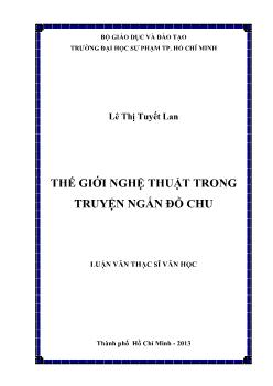 Luận văn Thế giới nghệ thuật trong truyện ngắn Đỗ Chu