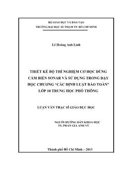 Luận văn Thiết kế bộ thí nghiệm cơ học dùng cảm biến Sonar và sử dụng trong dạy học chương “các định luật bảo toàn” lớp 10 trung học phổ thông