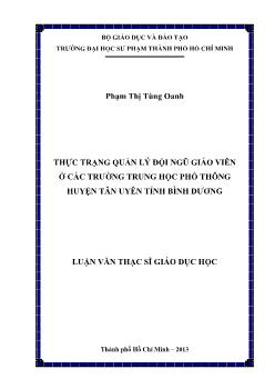 Luận văn Thực trạng quản lý đội ngũ giáo viên ở các trường trung học phổ thông huyện Tân Uyên tỉnh Bình Dương