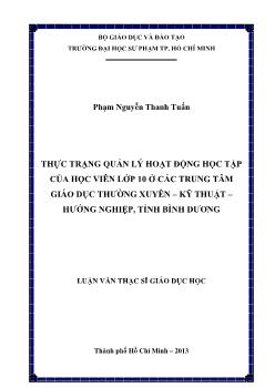 Luận văn Thực trạng quản lý hoạt động học tập của học viên lớp 10 ở các trung tâm giáo dục thường xuyên – kỹ thuật – hướng nghiệp, tỉnh Bình Dương