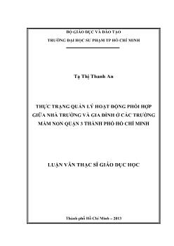 Luận văn Thực trạng quản lý hoạt động phối hợp giữa nhà trường và gia đình ở các trường mầm non Quận 3 thành phố Hồ Chí Minh