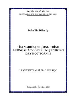 Luận văn Tìm nghiệm phương trình lượng giác có điều kiện trong dạy học Toán 11