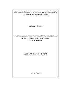 Luận văn Tổ chức hoạt động phân tích tài chính tại Chi nhánh Đầu tư phát triển Hạ tầng - Tổng công ty xây dựng Lũng Lô