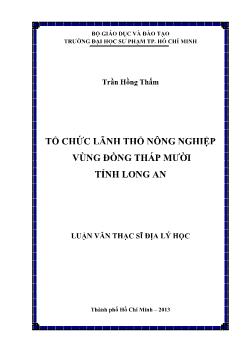 Luận văn Tổ chức lãnh thổ nông nghiệp vùng Đồng Tháp Mười tỉnh Long An