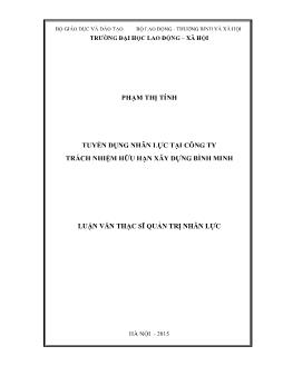 Luận văn Tuyển dụng nhân lực tại Công ty trách nhiệm hữu hạn xây dựng Bình Minh