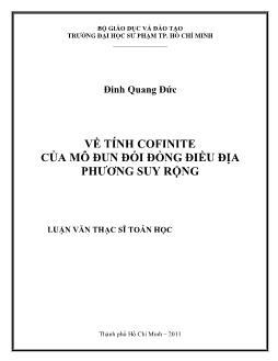 Luận văn Về tính cofinite của mô đun đối đồng điều địa phương suy rộng