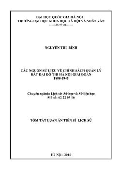 Tóm tắt Luận án Các nguồn sử liệu về chính sách quản lý đất đai đô thị Hà Nội giai đoạn 1888-1945