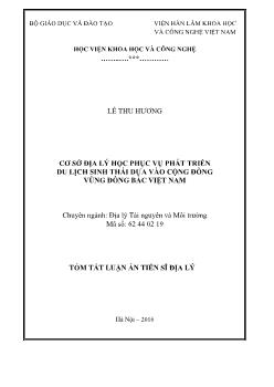 Tóm tắt Luận án Cơ sở địa lý học phục vụ phát triển du lịch sinh thái dựa vào cộng đồng vùng đông bắc Việt Nam