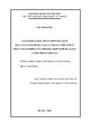 Tóm tắt Luận án Cơ sở khoa học phát triển du lịch dựa vào cộng đồng tại các di sản thế giới ở Việt Nam (nghiên cứu trường hợp Vịnh Hạ Long và đô thị cổ Hội An)